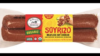 A package of Soyrizo Meatless Soy Chorizo. Package contains 2 Chorizo sausages